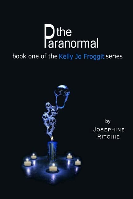 Kelly Jo Froggit: the series - book one by Josephine