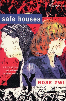 Safe Houses by Zwi, Rose