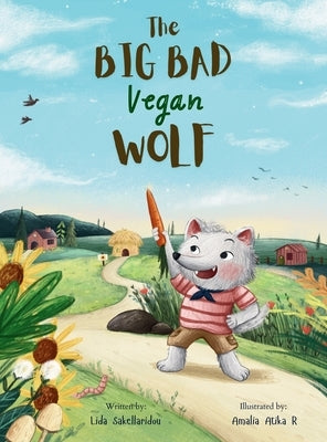 The big bad Vegan wolf by Sakellaridou, Lida