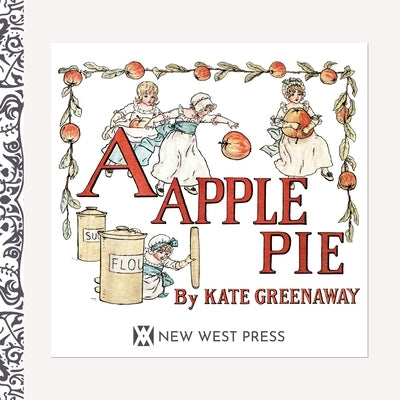 A Apple Pie by Greenaway, Kate