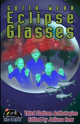 Gotta Wear Eclipse Glasses by Muscato, Christopher