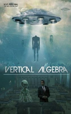 Vertical Algebra by God, Fly