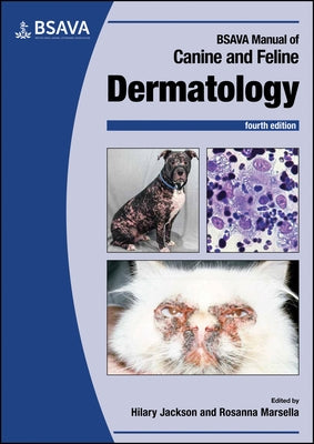 BSAVA Manual of Canine and Feline Dermatology by Jackson, Hilary