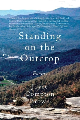 Standing on the Outcrop by Brown, Joyce Compton