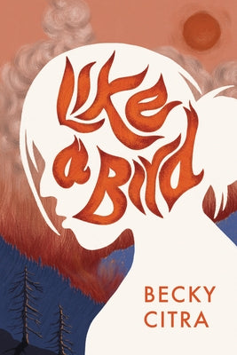 Like a Bird by Citra, Becky