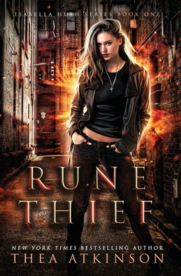 Rune Thief by Atkinson, Thea