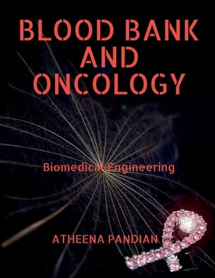 Blood Bank and Oncology Equipment by Morris, William