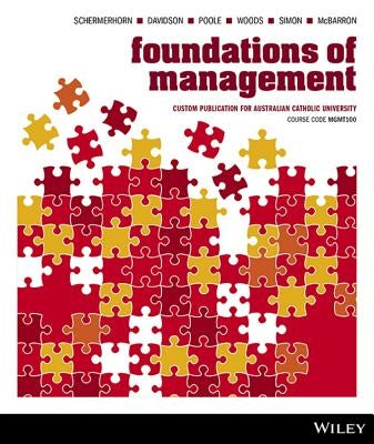 (Aucm) Foundations of Management for Australian Catholic University by Schermerhorn, John R.