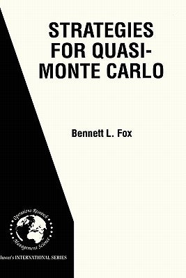 Strategies for Quasi-Monte Carlo by Fox, Bennett L.