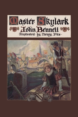 Master Skylark (Yesterday's Classics) by Bennett, John