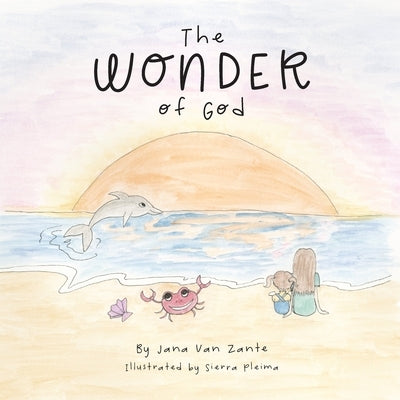 The Wonder of God by Pleima, Sierra
