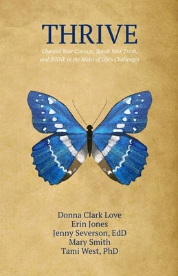 Thrive by West Phd, Tami