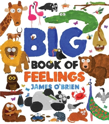 Big Book of Feelings by O'Brien, James