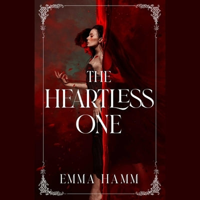 The Heartless One by Hamm, Emma