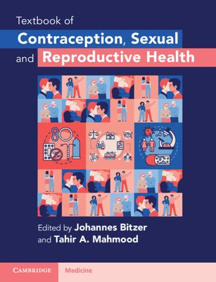 Textbook of Contraception, Sexual and Reproductive Health by Bitzer, Johannes