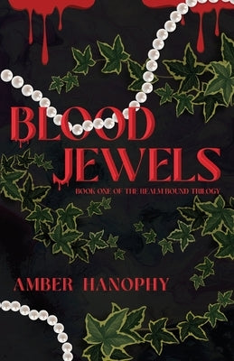 Bloodjewels by Hanophy, Amber