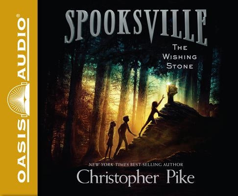 The Wishing Stone (Library Edition): Volume 9 by Pike, Christopher