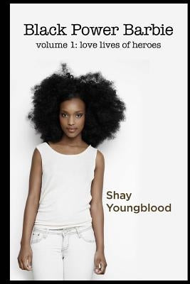 Black Power Barbie by Youngblood, Shay