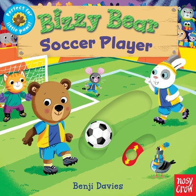 Bizzy Bear: Soccer Player by Davies, Benji