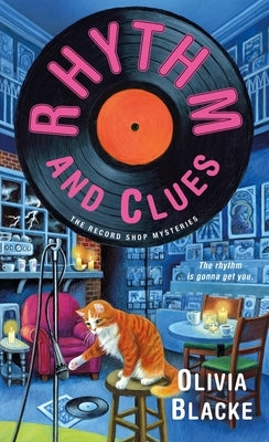Rhythm and Clues by Blacke, Olivia
