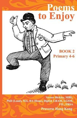 Poems to Enjoy Book 2 by Bickley Mbe, Verner