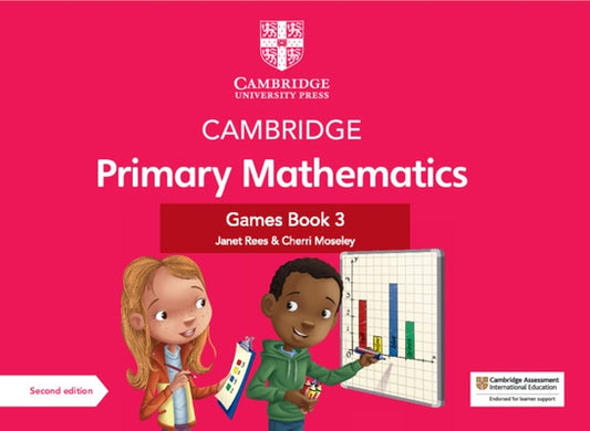 Cambridge Primary Mathematics Games Book 3 with Digital Access by Rees, Janet