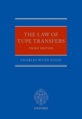 The Law of Tupe Transfers 3e by Wynn-Evans, Charles