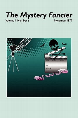 The Mystery Fancier (Vol. 1 No. 6) November 1977 by Townsend, Guy M.