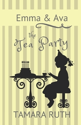 The Tea Party by Ruth, Tamara