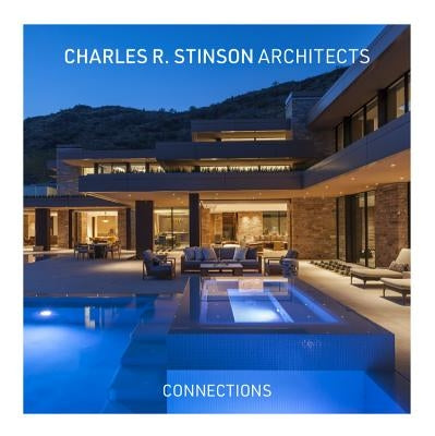Connections by Stinson Architects, Charles R.