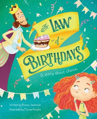 The Law of Birthdays: A Story about Choice by Kondrakhina, Marina