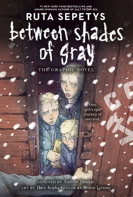 Between Shades of Gray: The Graphic Novel by Sepetys, Ruta