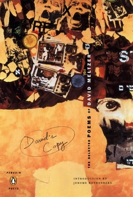 David's Copy: The Selected Poems of David Meltzer by Meltzer, David