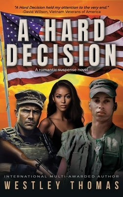 A Hard Decision by Thomas, Westley