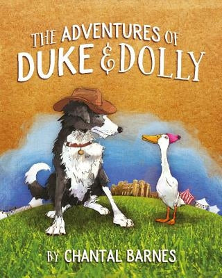 The Adventures of Duke & Dolly by Marinez, Sonia