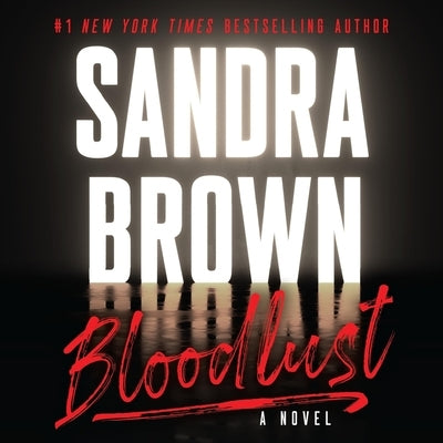Bloodlust by Brown, Sandra