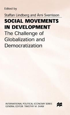 Social Movements in Development by Lindberg, Staffan