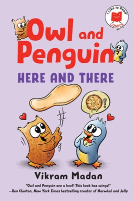 Owl and Penguin: Here and There by Madan, Vikram