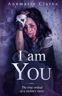 I Am You by Clarke, Annmarie