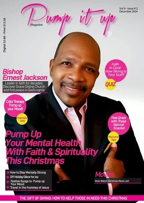 Pump It Up Magazine: Bishop Ernest Jackson & Grace Online Church -Breaking the Silence on Mental Health in Churches by Sutton