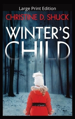 Winter's Child by Shuck, Christine
