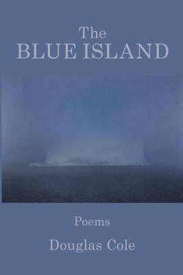 The Blue Island by Cole, Douglas