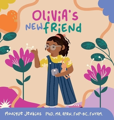 Olivia's New Friend by Jenkins, Monique