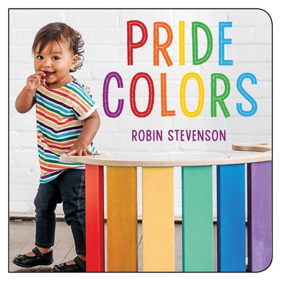Pride Colors by Stevenson, Robin