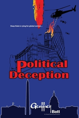 Political Deception by Bott, Geoffrey