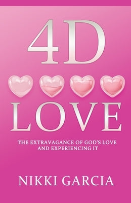 4D Love by Garcia, Nikki