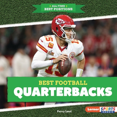 Best Football Quarterbacks by Leed, Percy