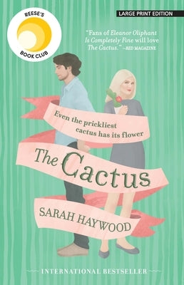 The Cactus by Haywood, Sarah