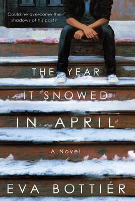 The Year It Snowed in April by Bottiér, Eva