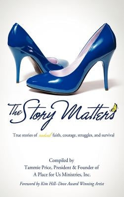The Story Matters by Price, Tammie